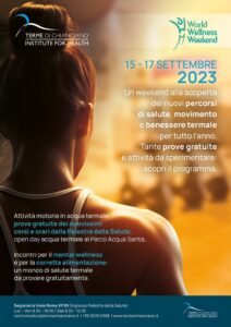 World Wellness Weekend 2023 alle Terme di Chianciano Institute for Health 15 - 17 settembre 